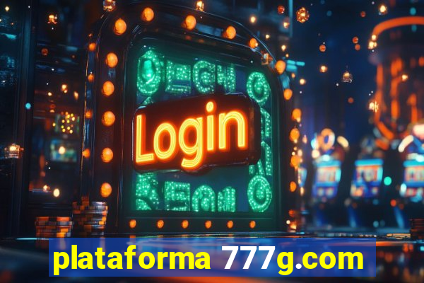 plataforma 777g.com